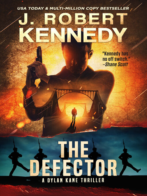 Title details for The Defector by J. Robert Kennedy - Available